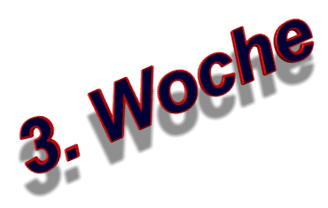 3. Woche